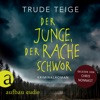 Der Junge, der Rache schwor - Kajsa Coren, Band 1 ...