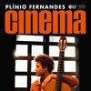 Plínio Fernandes: Cinema - EP