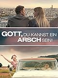 Gott, Du kannst ein Arsch sein