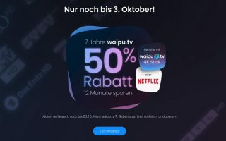 Nur noch heute: 50 Prozent Rabatt auf Netflix + Waipu.tv