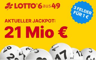 Lotto 6aus49 mit 21 Mio. Jackpot – 3 Felder nur 1 Euro
