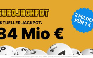 84 Millionen im Eurojackpot – für nur 1 Euro tippen und hoffen